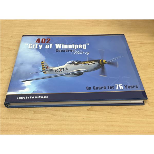 402 "City of Winnipeg" Squadron History 232 pgs