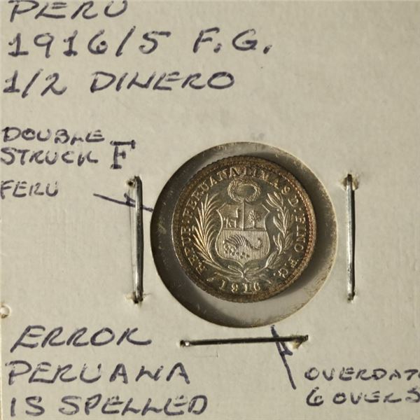 ERROR 1916/5 PERU SILVER 1/2 DINERO. DOUBE STRUCK