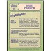 Image 2 : 1982 TOPPS DAVE PARKER (HOF)