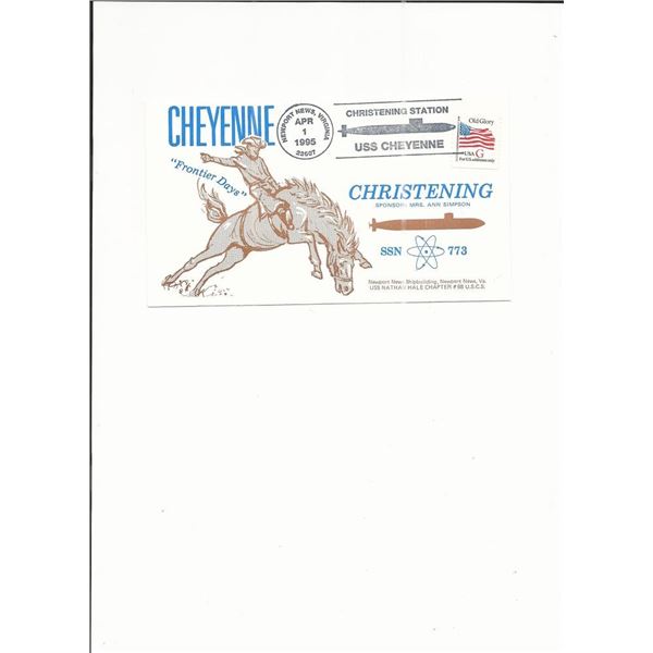 USS Cheyenne (SSN-773) - First Day Cover - Christening Station - Newport News - 1995