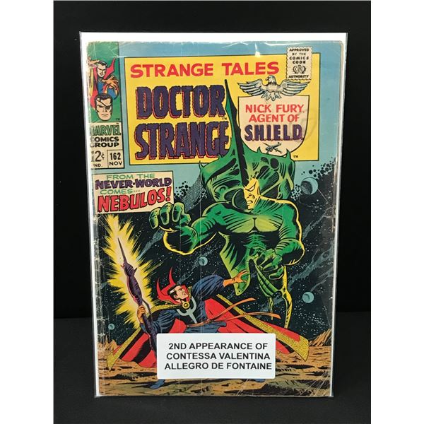 STRANGE TALES #162 2ND APPEARANCE OF CONTESSA VALENTINA ALLEGRO DE FONTAINE - MARVEL COMICS