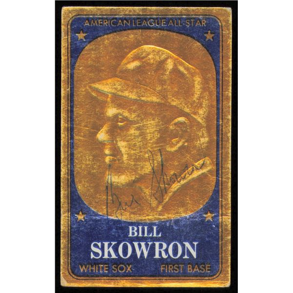 BILL SKOWRON SIGNED BASEBALL TRADING CARD