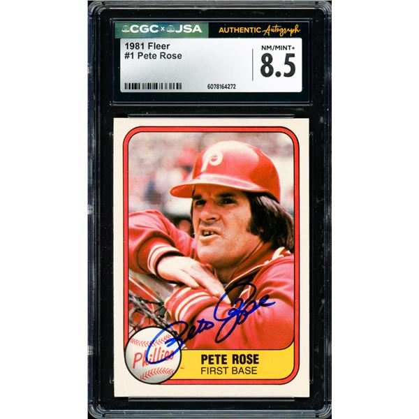 1981 FLEER PETE ROSE SIGNED TRADING CARD - CGC/JSA GRADE 8.5