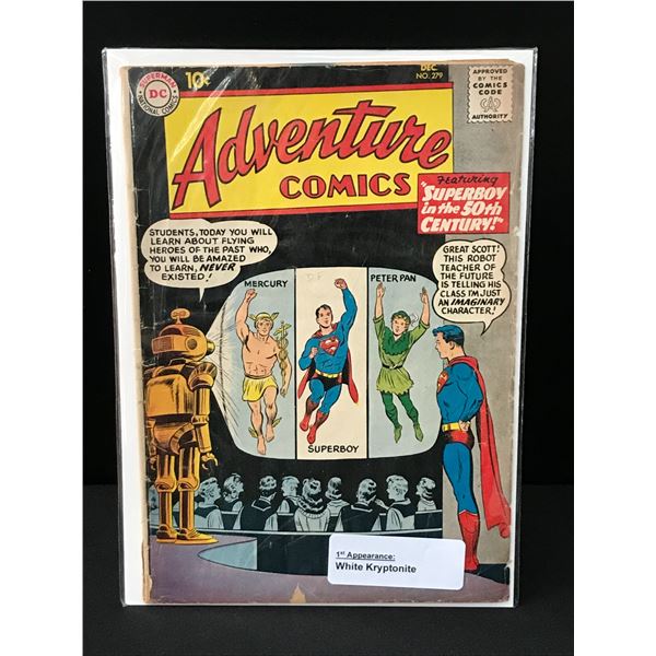 ADVENTURE COMICS #279 1ST APPEARANCE WHITE KRYPTONITE - DC COMICS