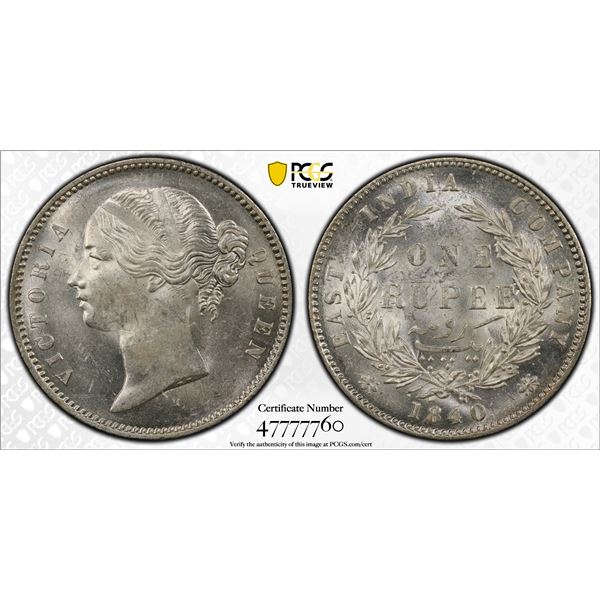 BRITISH INDIA: Victoria, Queen, 1837-1876, AR rupee, 1840b&c, PCGS MS63