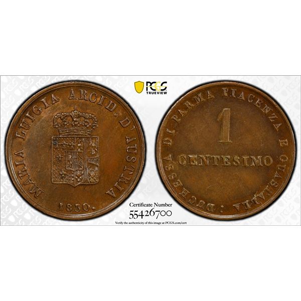 ITALY: PARMA: Maria Luigia, 1814-1847, AE centesimo, 1830, PCGS MS63 BN