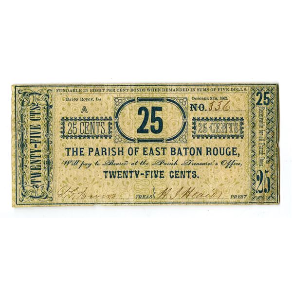 LA. The Parish of East Baton Rouge, 1862, 25 Cents Issued Obsolete Scrip Note