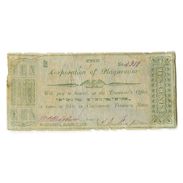 LA. Corporation of Plaquemine, 1862, 10 Cents Issued Obsolete Scrip Note