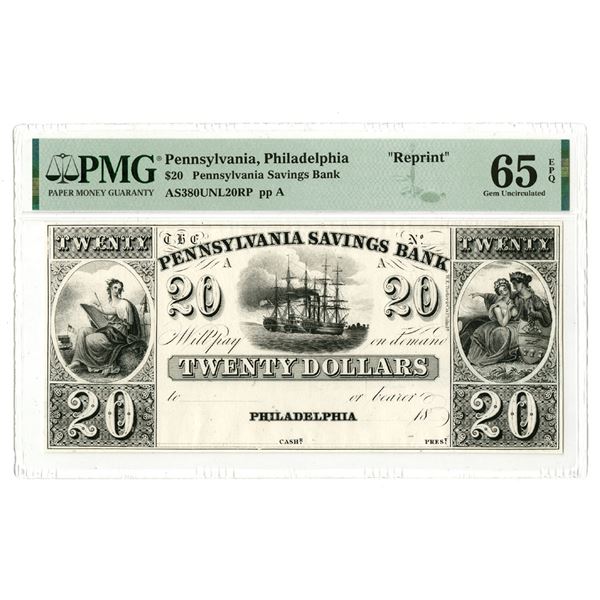 PA. Pennsylvania Savings Bank,, 18xx, ca.1830-50, $20, Proprietary-Reprint Proof, ca.1940-60s