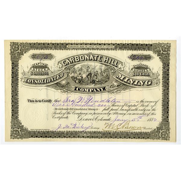 CO. Carbonate Hill Consolidated Mining Co., 1882, I/U Stock Certificate.