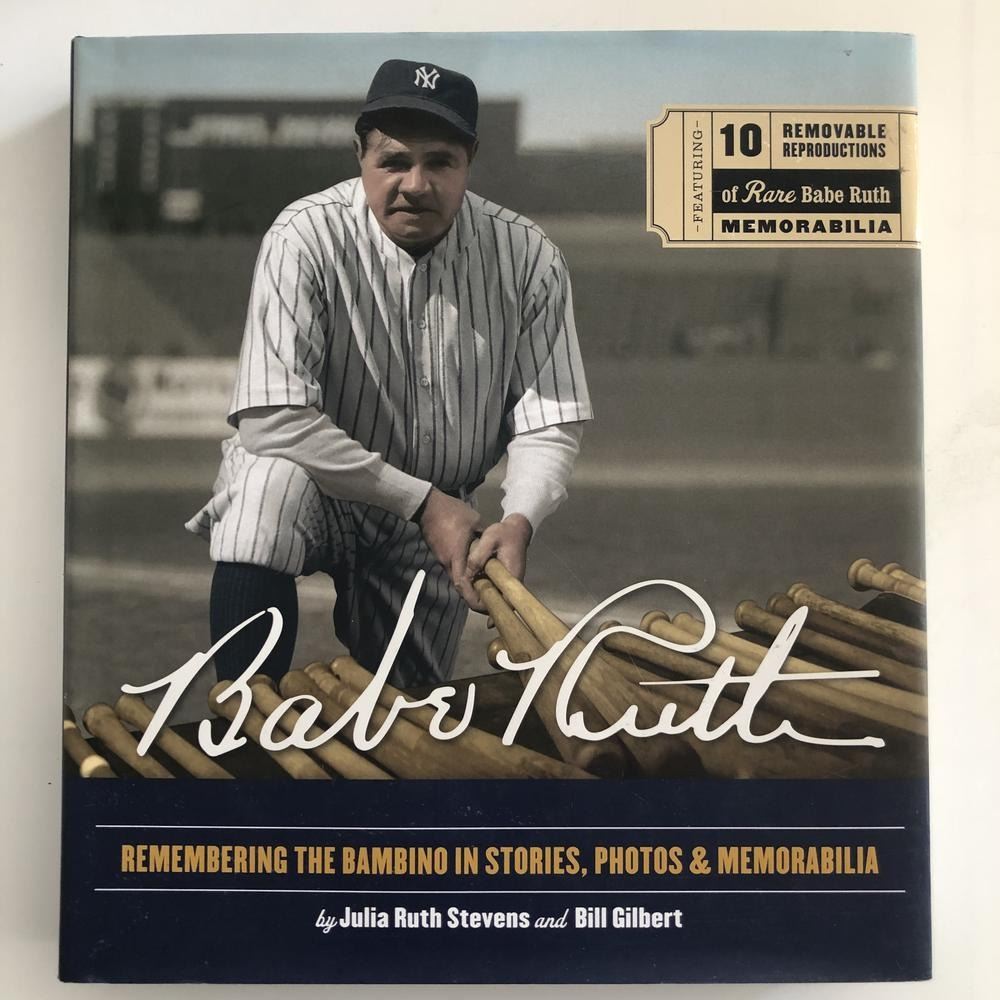 Babe Ruth: Remembering the Bambino in Stories signed book. GFA ...