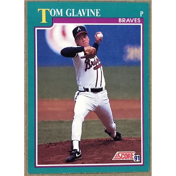 1991 SCORE TOM GLAVINE (HOF)