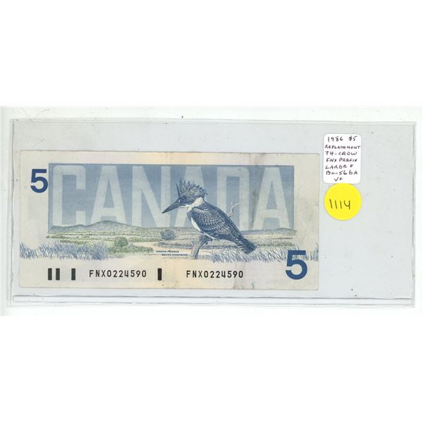 1986 $5 Replacement. Thiessen-Crow signatures. FNX Replacement Prefix with Large F. BC-56bA. VF20.