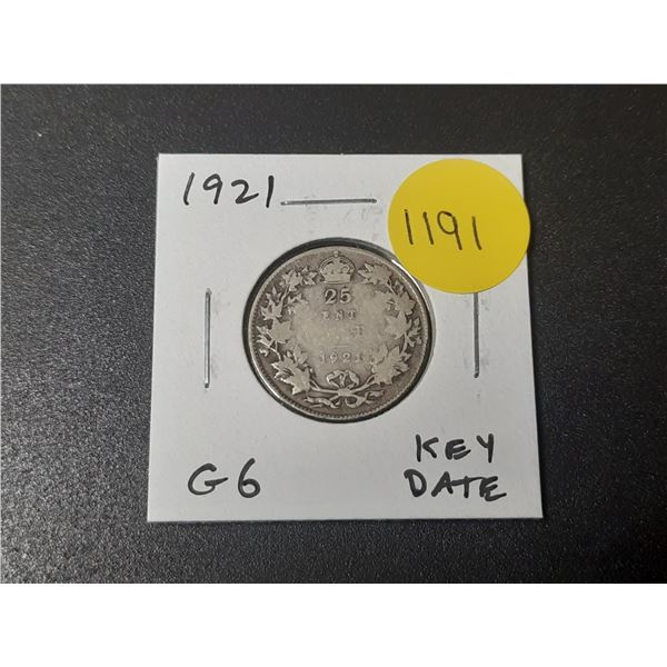 1921 Canadian Silver 25 Cents. Mintage of 597,337. G6. Key Date.