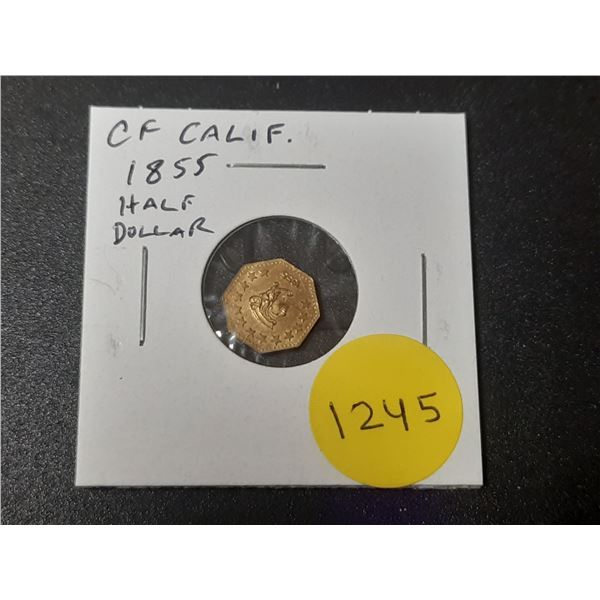 Counterfeit California 1855 Half Gold Dollar. This is not a real coin and has no gold in it. Uncircu