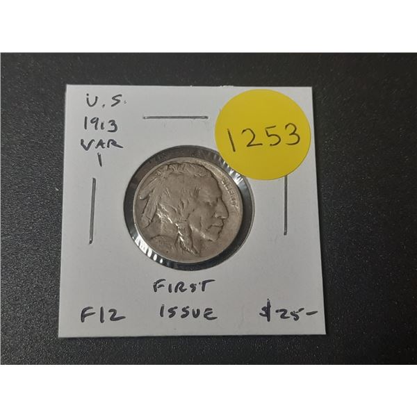 U.S. 1913 Buffalo Nickel. Variety 1. First issue. Fine.