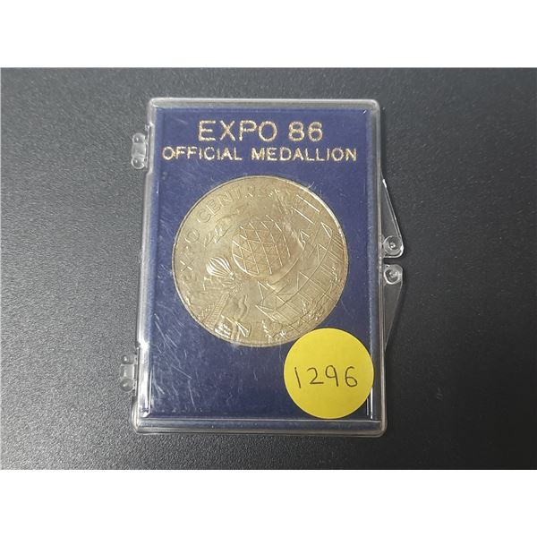 EXPO 86 Official Medallion. Housed in a hard plastic holder.