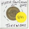Image 1 : 2002 Moose Jaw Casino Token