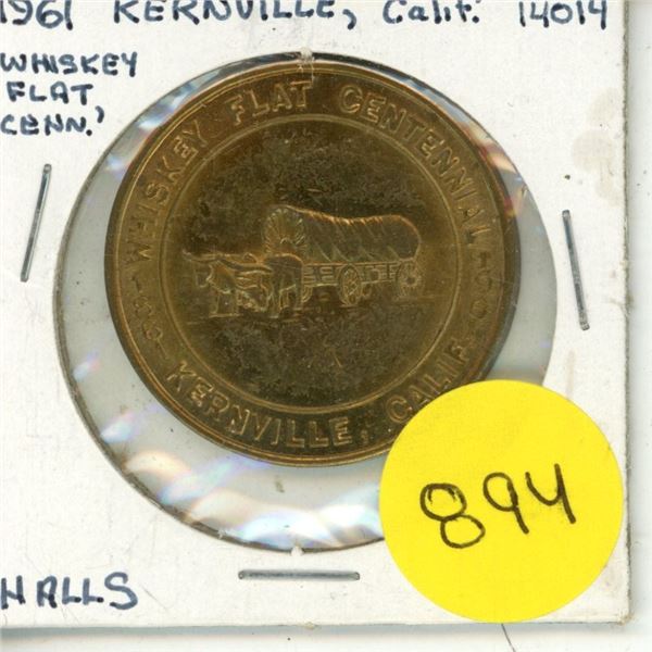 1961 Kernville California Centennial Token