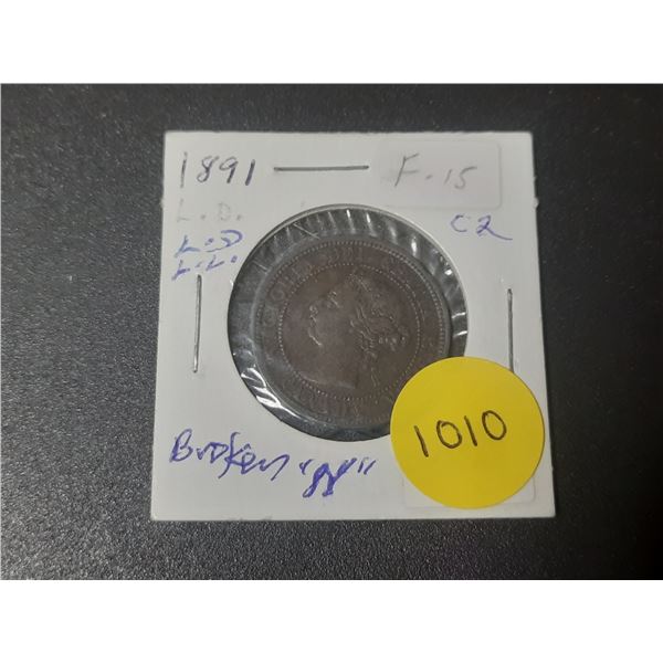 1891 Canadian Large Cents - LD LL