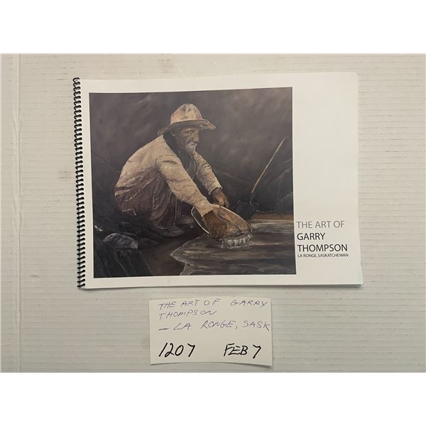 The Art of Garry Thompson - LaRonge, SK