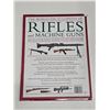 Image 2 : World Encyclopedia of Rifles and Machine Guns