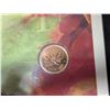 Image 2 : 2005 Official First Day 1 Cent Coin w/1867-1967 1 Cent Coin