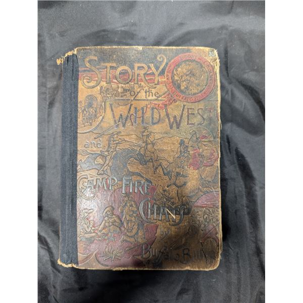 Vintage "Story of the Wild West and Campfire Chats" Buffalo Bill