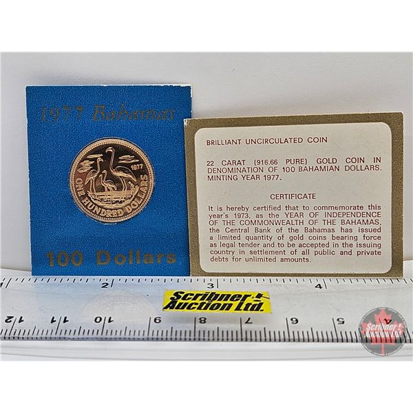 Bahamas $100 Gold Coin : Mint Year 1977 : Celebrating 1973 Year of Independence (COA .9166 Gold : 22