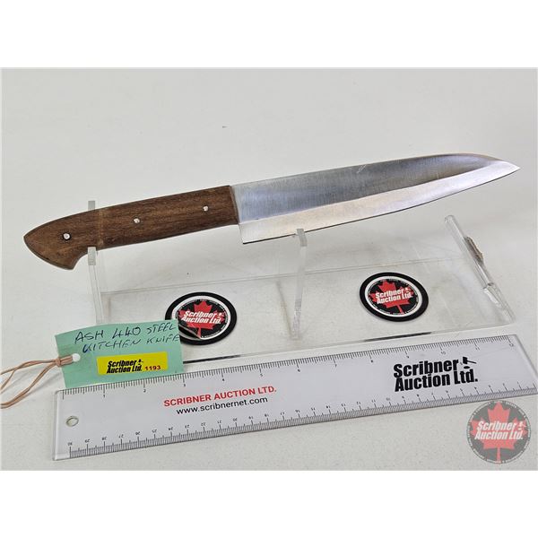 Kitchen Knife  (Consignor Tag ~ ASH 440 Steel)  (Total Length of Knife : 13"L)