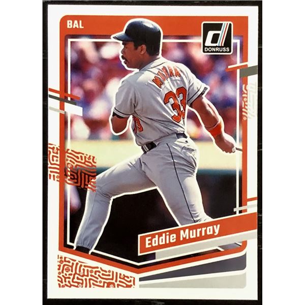 2023 DONRUSS EDDIE MURRAY (HOF)