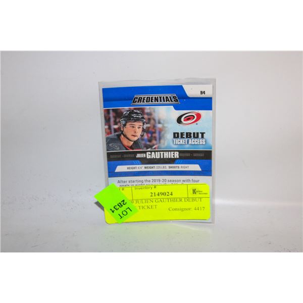 146/699 JULIEN GAUTHIER DEBUT ACCESS TICKET