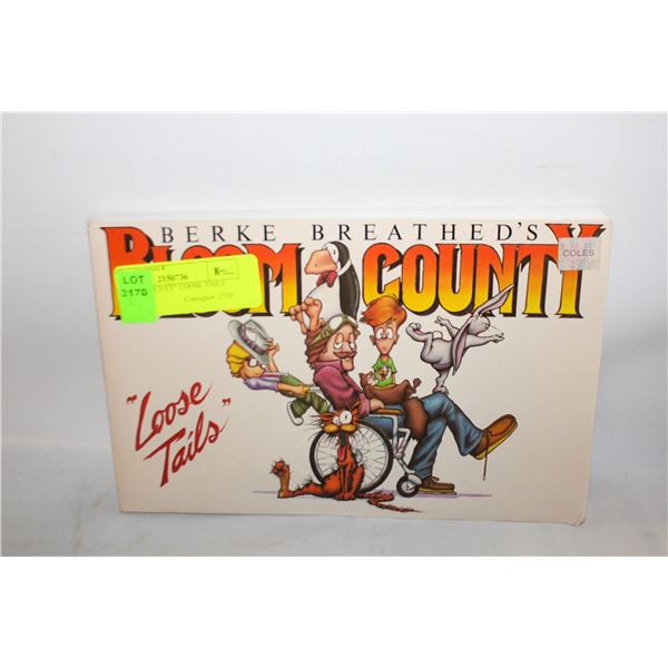 "BLOOM COUNTY" LOOSE TAILS BOOK