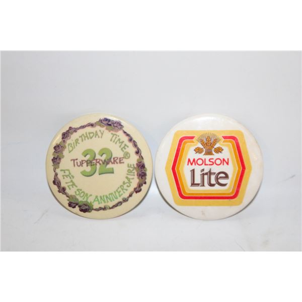 TUPPERWARE & MOLSON LITE PIN BACK BUTTONS