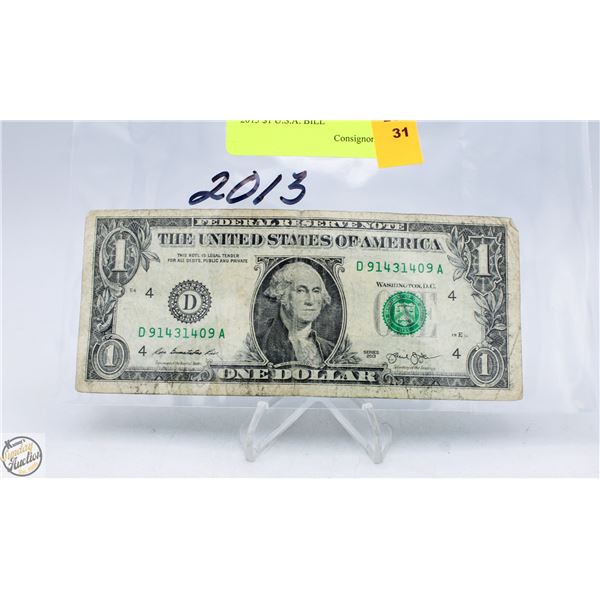 2013 $1 U.S.A. BILL
