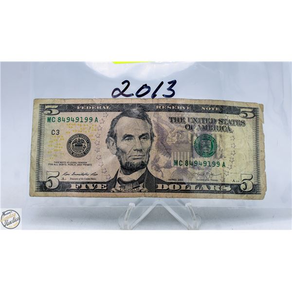 2013 $5 U.S.A. BILL