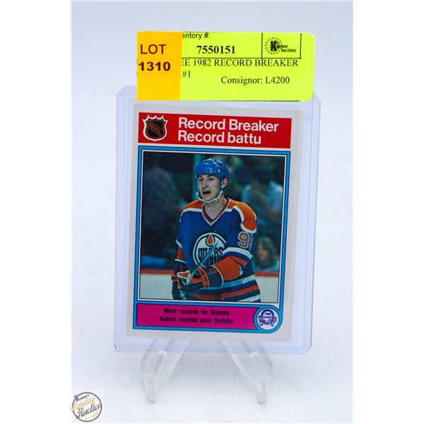 O-PEE-CHEE 1982 RECORD BREAKER GRETZKY #1