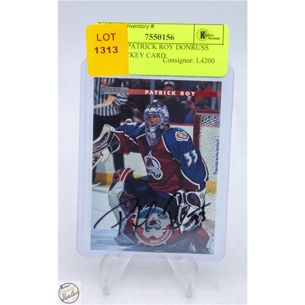 SIGNED PATRICK ROY DONRUSS #112 HOCKEY CARD