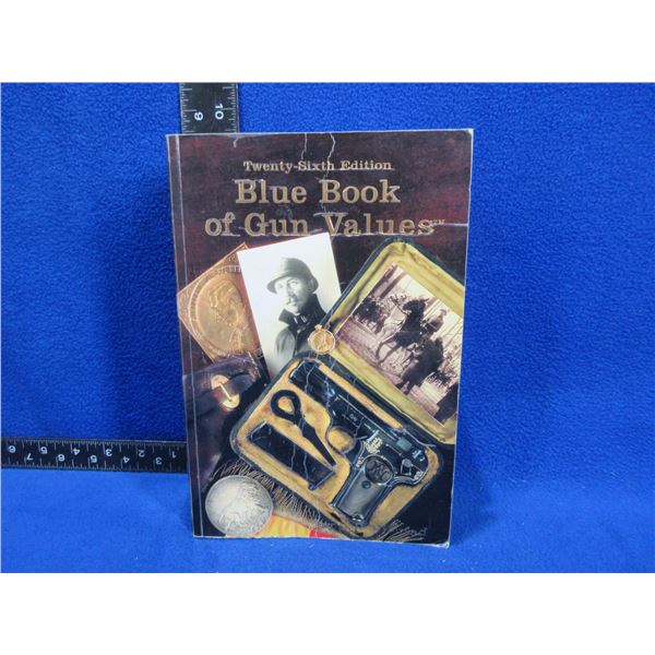 1 Book - Blue Book of Gun Values 26th Edition