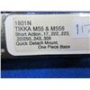 Image 2 : Tasco 1 Piece Quick Detach Scope Base - Tikka M55 & M558