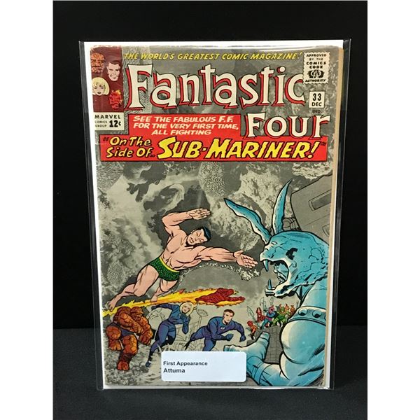 FANATASTIC FOUR #33 1ST APPEARANCE OF ATTUMA - MARVEL COMICS