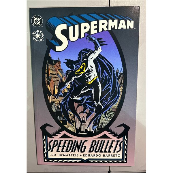 Superman: Speeding Bullets (1993) DC Comics Elseworlds Graphic Novel