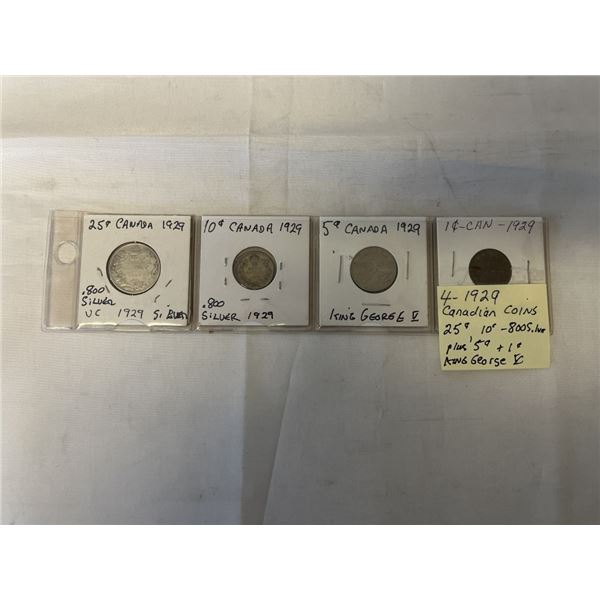 4 - 1929 CANADIAN COINS 25 CENT AND 10 CENT .800 SILVER PLUS 5 CENT AND 1 CENT