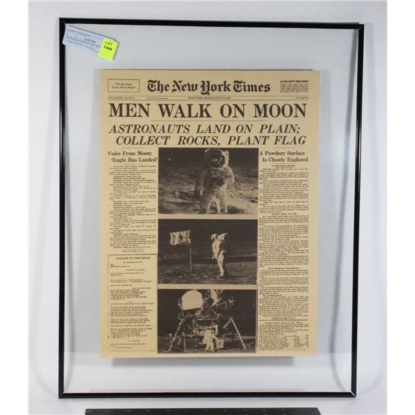 FRAMED COPY (FACIMILE) OF THE NEW YORK TIMES MOON LANDING