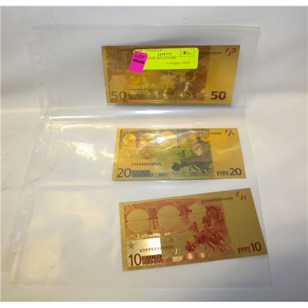 3 GOLD FOIL BILLS EURO