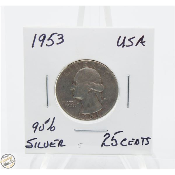 1953 90% SILVER 25 CENTS