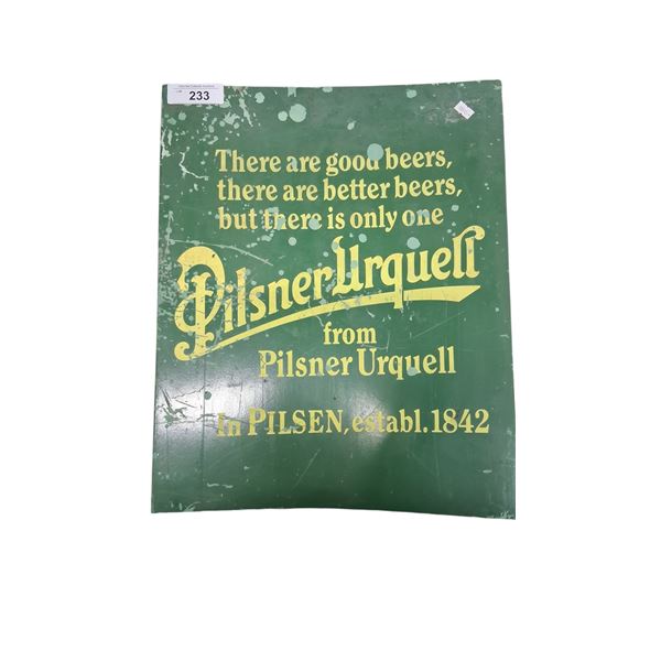 Vintage Pilsner Urquell advertising sign 20"x16" on signboard