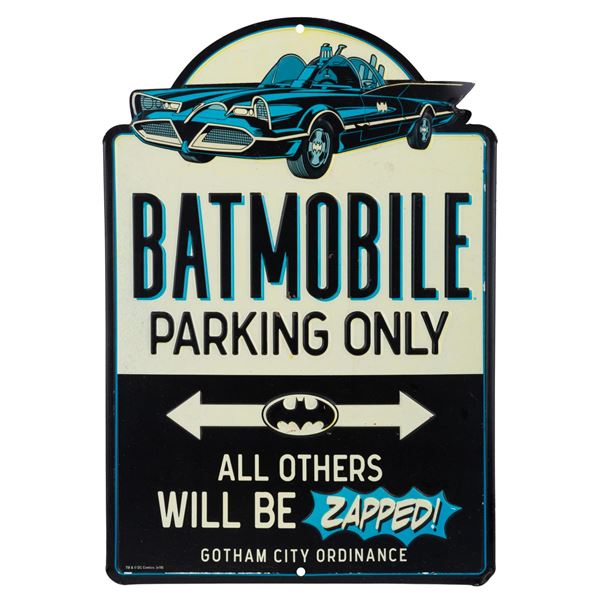 A Batmobile Parking Only Sign.