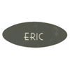 Image 1 : An "Eric" Cast Member Name Badge.