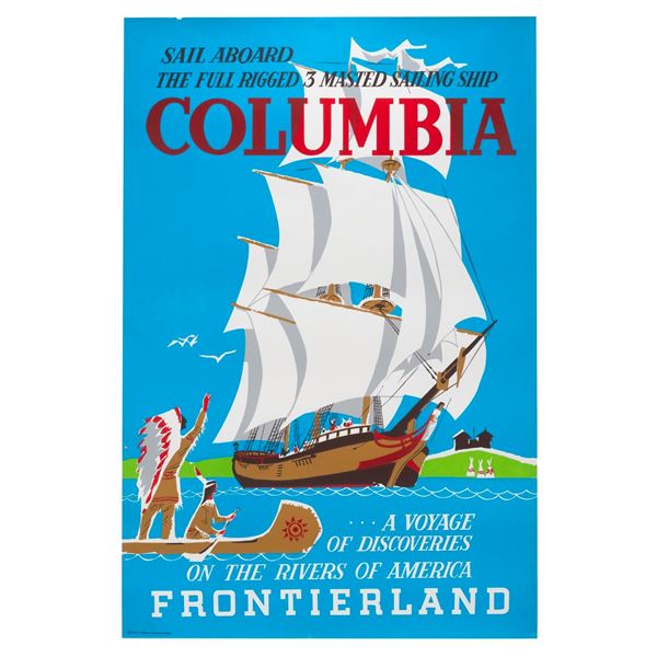 A Sailing Ship Columbia Attraction Poster.